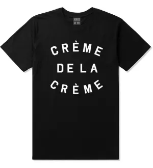 Creme De La Creme T-Shirt